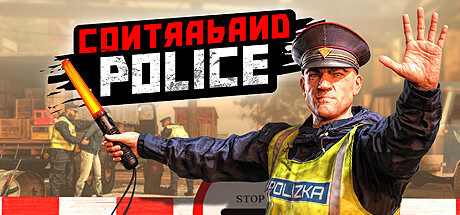 缉私警察/Contraband Police（Build.11569524-06.28-叛军管制+全DLC7）-51游戏库-无忧游戏库