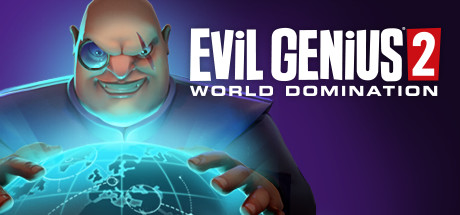 邪恶天才2世界统治/Evil Genius 2: World Domination（数字豪华版-V1.13.0+全DLC+季票）-51游戏库-无忧游戏库