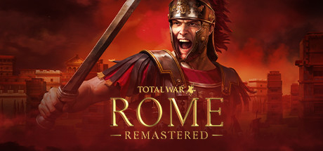 全面战争：罗马/Total War: ROME REMASTERED（高清重制版-集成4K高清包）-51游戏库-无忧游戏库