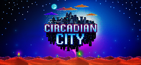 昼夜之城/Circadian City-51游戏库-无忧游戏库