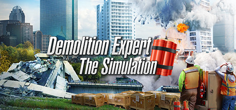 爆破专家/Demolition Expert – The Simulation-51游戏库-无忧游戏库