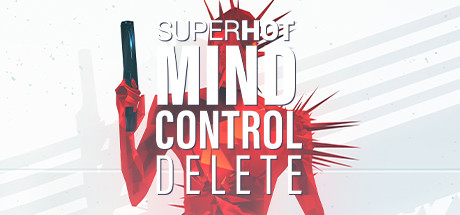 燥热：思想控制删除/SUPERHOT: MIND CONTROL DELETE-51游戏库-无忧游戏库