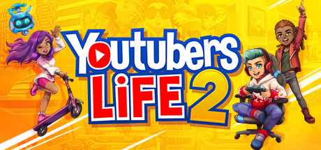 主播模拟器2/Youtubers Life 2（V1.2.2-油管主播的生活2）-51游戏库-无忧游戏库