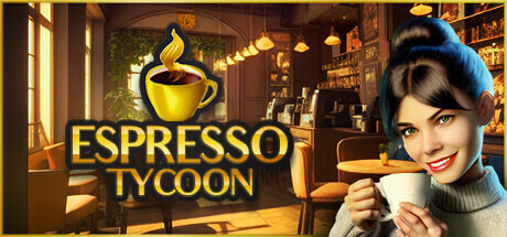 浓缩咖啡大亨/Espresso Tycoon（v2023.8.31.4）-51游戏库-无忧游戏库