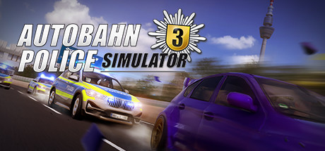 高速公路交警模拟3/Autobahn Police Simulator 3（整合Off-Road DLC）-51游戏库-无忧游戏库