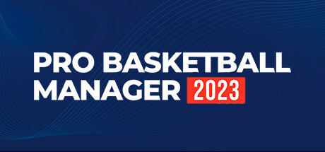 职业篮球经理2023/Pro Basketball Manager 2023-51游戏库-无忧游戏库