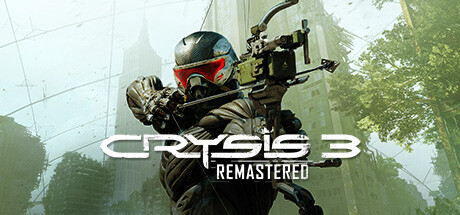 孤岛危机3：重制版/Crysis 3 Remastered（Build.9460220-光追+4K）-51游戏库-无忧游戏库