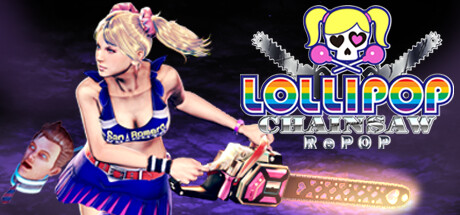 电锯甜心RePOP/LOLLIPOP CHAINSAW RePOP （更新v1.0.3.1）-51游戏库-无忧游戏库