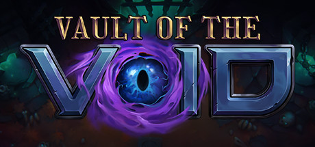 虚空穹牢/Vault of the Void（更新v2.6.14.0）-51游戏库-无忧游戏库