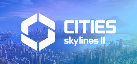 城市天际线2/都市天际线2/Cities: Skylines ll （更新v1.1.10f1）-51游戏库-无忧游戏库