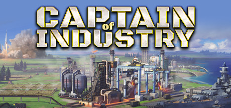 工业巨头/Captain of Industry （更新v0.6.4d）