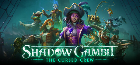 影子诡局：被诅咒的海盗/Shadow Gambit: The Cursed Crew-更新DLCs