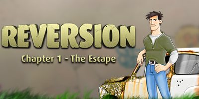 逆转第一章：逃脱|官方中文|Reversion – The Escape (1st Chapter)|逆转：逃脱|