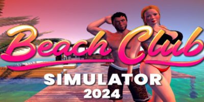 海滩俱乐部模拟器2024|官方中文|Beach Club Simulator 2024|