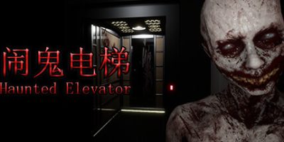 闹鬼电梯|官方中文|Haunted Elevator|