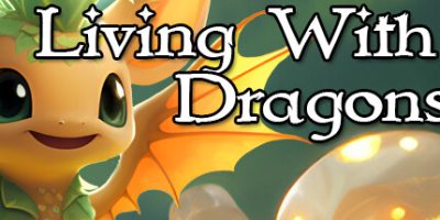 与龙一起生活|官方中文|支持手柄|Living With Dragons|