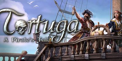 托尔图加：海盗传说|v1.2|官方中文|支持手柄|Tortuga – A Pirate’s Tale|海盗岛：海盗传说|