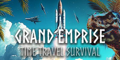 Grand Emprise: Time Travel Survival|官方英文|