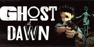 黎明时分的幽灵|官方中文|支持手柄|Ghost at Dawn|