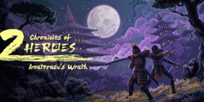 双雄编年史：天照之怒|官方中文|Chronicles of 2 Heroes: Amaterasu’s Wrath|