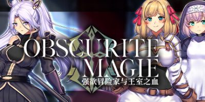 OBSCURITE MAGIE ～ 强欲冒险家与王室之血|官方中文|Obscurite Magie: The Blood of Kings|