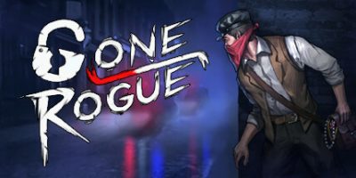 离经叛盗|v1.1||官方中文|Gone rogue|