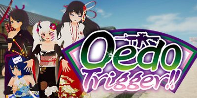 大江户扳机！！|Oedo Trigger!!/江户时代|