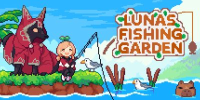 路纳的钓鱼花园/Lunas Fishing Garden|