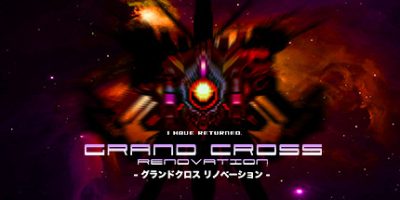 大十字革新 GRAND CROSS ReNOVATION|