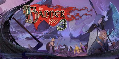 旗帜的传说3/1-3系列合集/The Banner Saga 3|