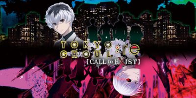 东京食尸鬼:re CALL to EXIST|官方中文|支持手柄|Tokyo Ghoul: re CALL to EXIST|东京喰种：re CALL to EXIST|