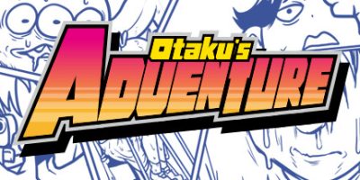 宅男的人间冒险|官方中文|Otaku’s Adventure|