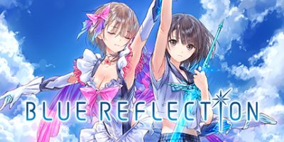 蓝色反射：幻舞少女之剑/BLUE REFLECTION|