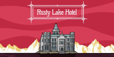 锈湖：旅馆/锈湖旅馆/Rusty Lake Hotel|